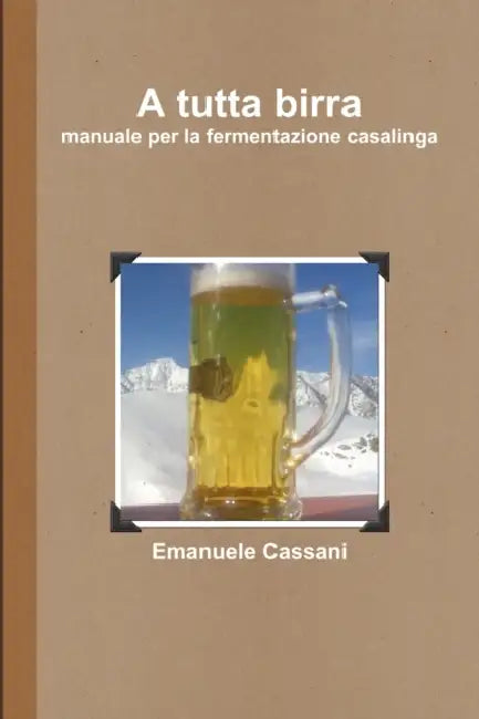 A tutta birra by Emanuele Cassani