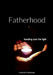 Fatherhood by Linford E. S. Anderson