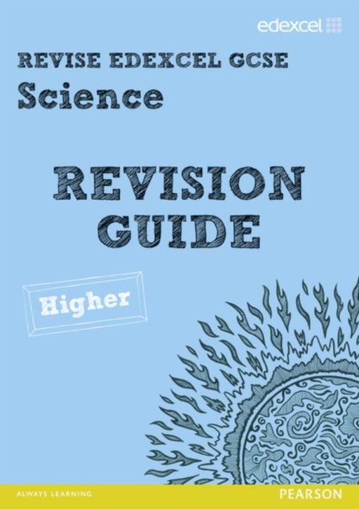 Revise Edexcel: Edexcel GCSE Science Revision Guide - Higher by Penny Johnson