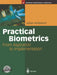 Practical Biometrics: From Aspiration to Implementation by Julian Ashbourn