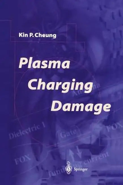 Plasma Charging Damage by Kin P. Cheung