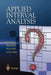 Applied Interval Analysis: With Examples in Parameter and State Estimation, Robust Control and Robotics by Luc Jaulin