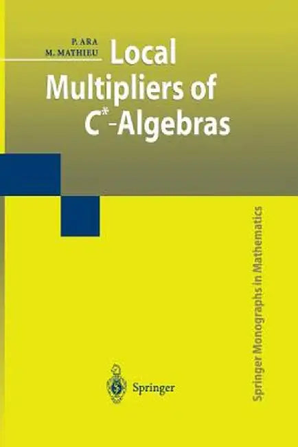 Local Multipliers of C*-Algebras by Pere Ara