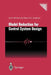 Model Reduction for Control System Design by Goro Obinata