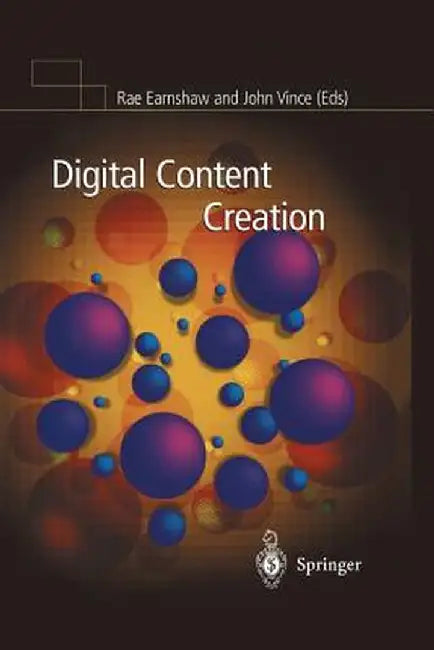 Digital Content Creation by Rae Earnshaw