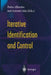 Iterative Identification and Control: Advances in Theory and Applications by Pedro Albertos
