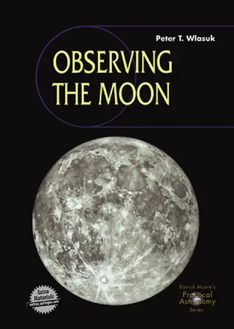 Observing the Moon by Peter T. Wlasuk