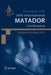 Proceedings of the 34th International Matador Conference: Formerly the International Machine Tool Design and Conferences by Srichand Hinduja