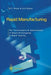 Rapid Manufacturing: The Technologies and Applications of Rapid Prototyping and Rapid Tooling by Duc Pham