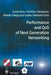Performance and Qos of Next Generation Networking: Proceedings of the International Conference on the Performance and Qos of Next Generation Networkin by Kunio Goto