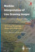 Machine Interpretation of Line Drawing Images: Technical Drawings, Maps and Diagrams by Sergey Ablameyko