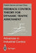 Feedback Control Theory for Dynamic Traffic Assignment by Pushkin Kachroo