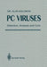 PC Viruses: Detection, Analysis and Cure by Alan Solomon