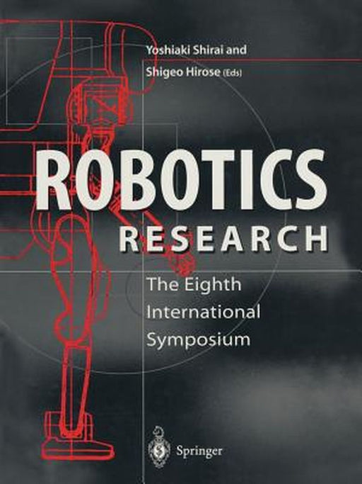 Robotics Research: The Eighth International Symposium by Yoshiaki Shirai