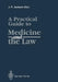 A Practical Guide to Medicine and the Law by J. P. Jackson