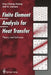 Finite Element Analysis for Heat Transfer: Theory and Software by Hou-Cheng Huang