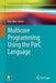 Multicore Programming Using the Parc Language by Yosi Ben-Asher