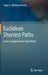 Euclidean Shortest Paths: Exact or Approximate Algorithms by Fajie Li