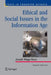 Ethical and Social Issues in the Information Age by Joseph Migga Kizza
