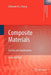 Composite Materials: Science and Applications by Deborah D. L. Chung