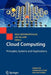 Cloud Computing: Principles, Systems and Applications by Nikos Antonopoulos