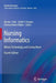 Nursing Informatics: Where Technology and Caring Meet by Marion J. Ball