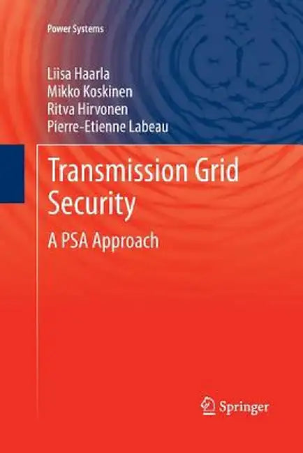 Transmission Grid Security: A Psa Approach by Liisa Haarla