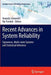 Recent Advances in System Reliability: Signatures, Multi-State Systems and Statistical Inference by Anatoly Lisnianski
