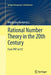 Rational Number Theory in the 20th Century: From Pnt to Flt by Wladyslaw Narkiewicz