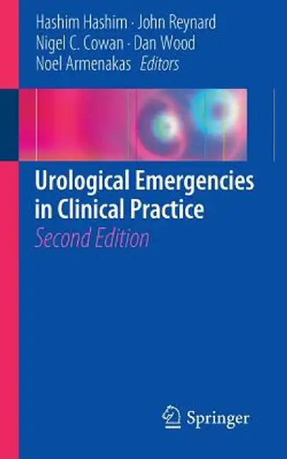 Urological Emergencies in Clinical Practice by Hashim Hashim
