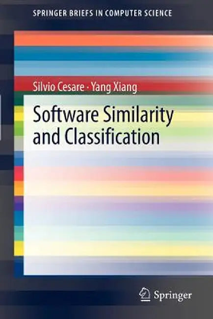 Software Similarity and Classification by Silvio Cesare