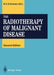 The Radiotherapy of Malignant Disease by Easson