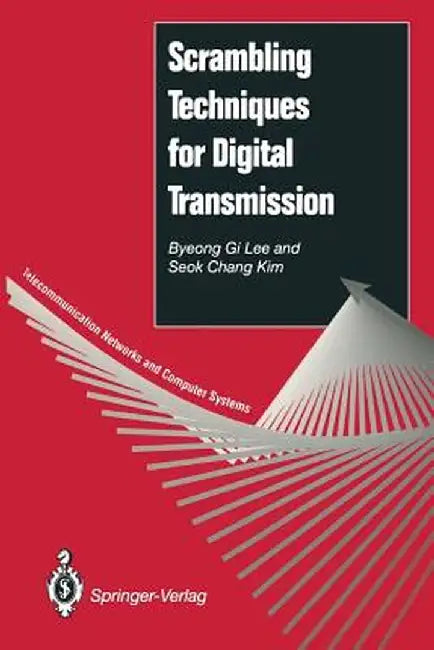Scrambling Techniques for Digital Transmission by Byeong G. Lee