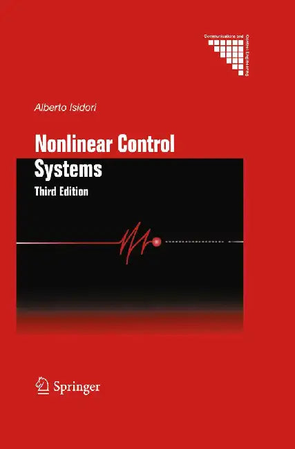 Nonlinear Control Systems by Alberto Isidori