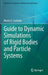 Guide to Dynamic Simulations of Rigid Bodies and Particle Systems by Murilo G. Coutinho