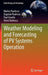 Weather Modeling and Forecasting of Pv Systems Operation by Marius Paulescu