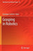 Grasping in Robotics by Giuseppe Carbone