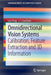 Omnidirectional Vision Systems: Calibration, Feature Extraction and 3D Information by Luis Puig