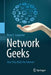 Network Geeks: How They Built the Internet by Brian E. Carpenter