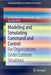 Modeling and Simulating Command and Control: For Organizations Under Extreme Situations by Il-Chul Moon