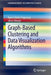 Graph-Based Clustering and Data Visualization Algorithms by Ágnes Vathy-Fogarassy