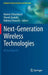 Next-Generation Wireless Technologies: 4g and Beyond by Naveen Chilamkurti