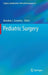 Pediatric Surgery by Brendon J. Coventry