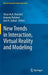 New Trends in Interaction, Virtual Reality and Modeling by Victor M. R. Penichet
