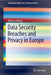 Data Security Breaches and Privacy in Europe by Rebecca Wong