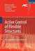 Active Control of Flexible Structures: From Modeling to Implementation by Alberto Cavallo