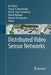 Distributed Video Sensor Networks by Bir Bhanu