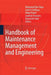 Handbook of Maintenance Management and Engineering by Mohamed Ben-Daya