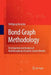Bond Graph Methodology: Development and Analysis of Multidisciplinary Dynamic System Models by Wolfgang Borutzky