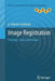 Image Registration: Principles, Tools and Methods by A. Ardeshir Goshtasby